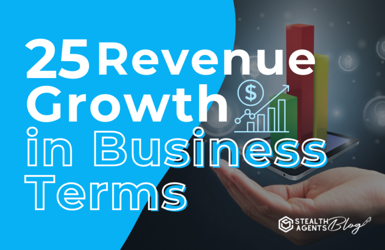 25 Revenue Growth in Business Terms