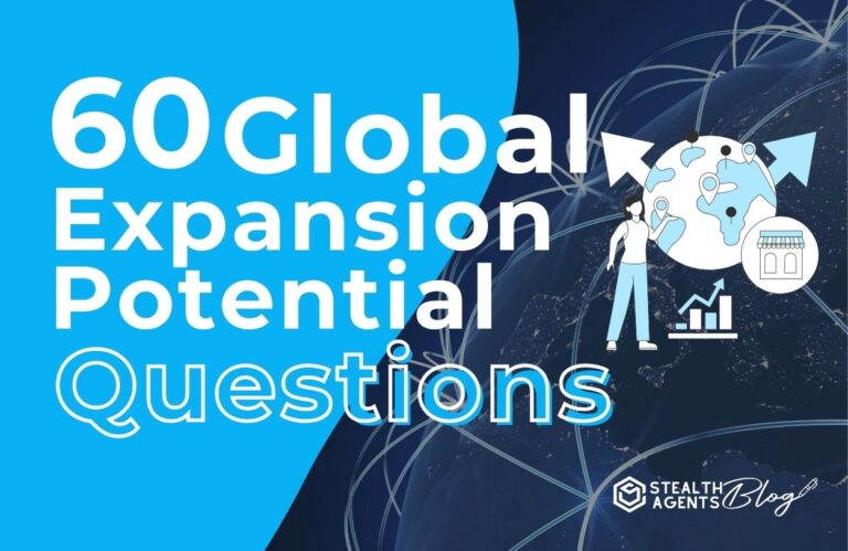 60 Global Expansion Potential Questions