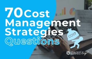 70 Cost Management Strategies Questions