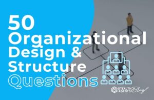 50 Organizational Design & Structure Questions