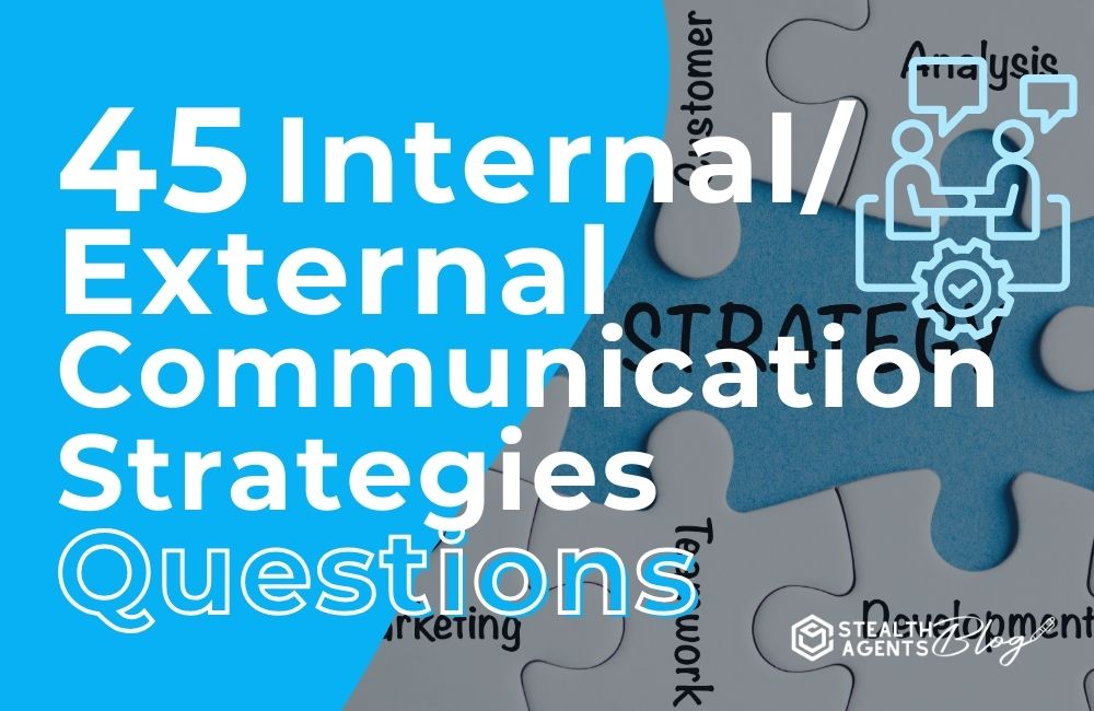 45 Internal/External Communication Strategies Questions