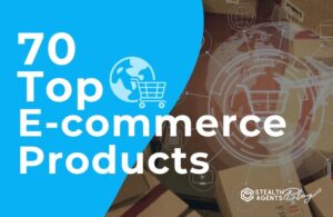 70 Top E-commerce Products