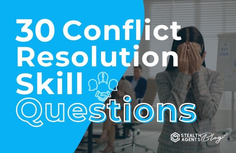30 Conflict Resolution Skill Questions