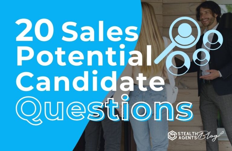 20 Sales Potential Candidate Questions
