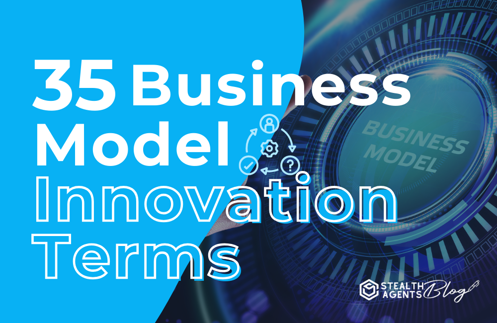 35 Business Model Innovation Terms