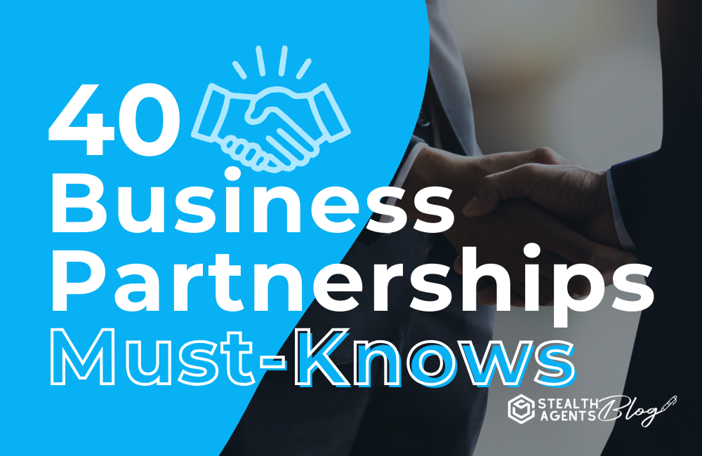 40 Business Partnerships Must-Knows