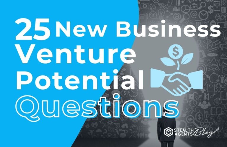 25 New Business Venture Potential Questions