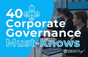 40 Corporate Governance Must-Knows