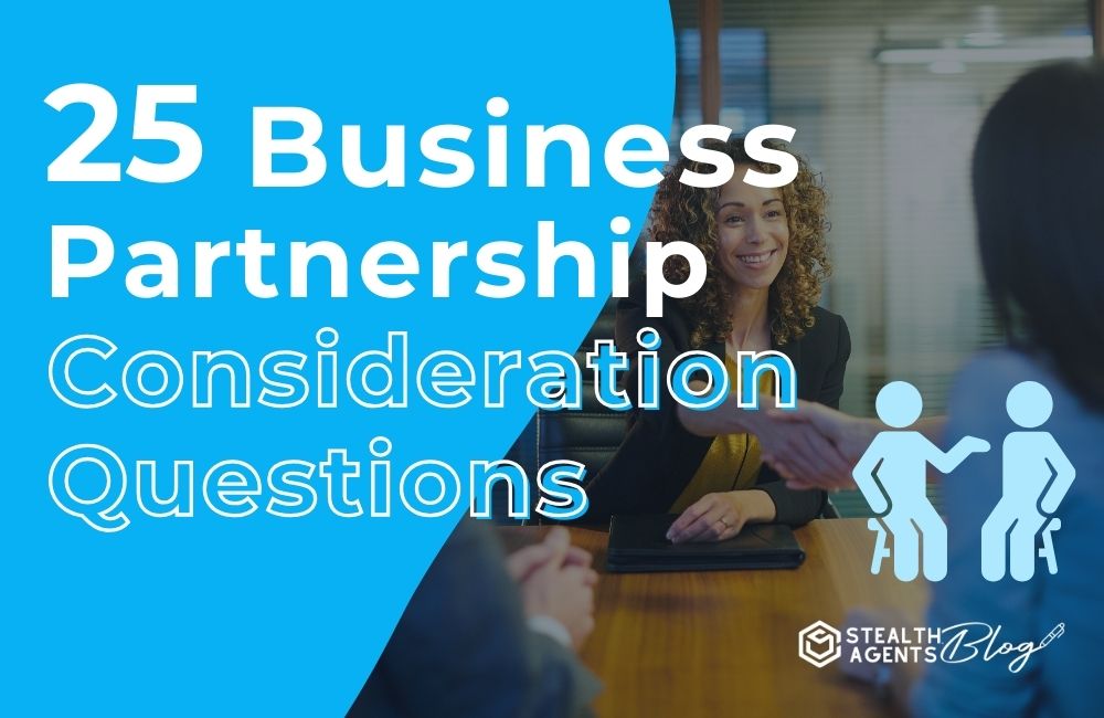 25 Business Partnership Consideration Questions