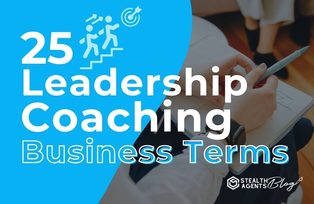 25 Leadership Coaching Business Terms