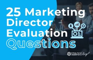 25 Marketing Director Evaluation Questions