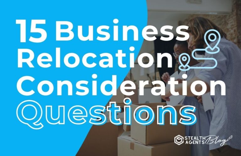 15 Business Relocation Consideration Questions