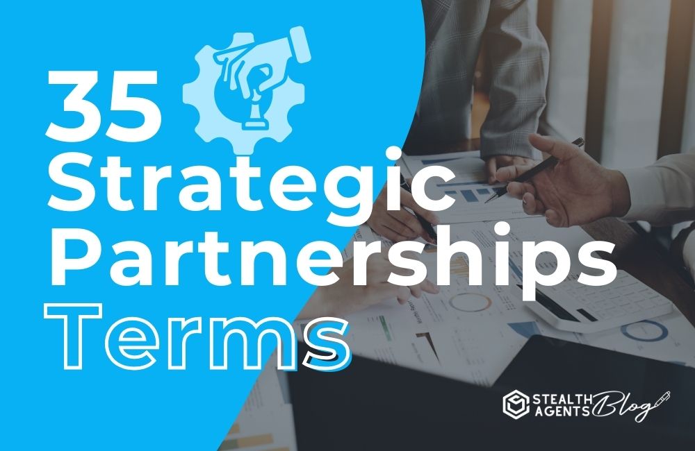 35 Strategic Partnerships Terms
