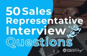 50 Sales Representative Interview Questions