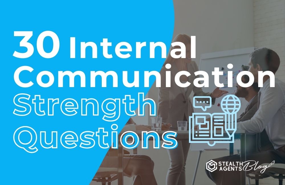 30 Internal Communication Strength Questions