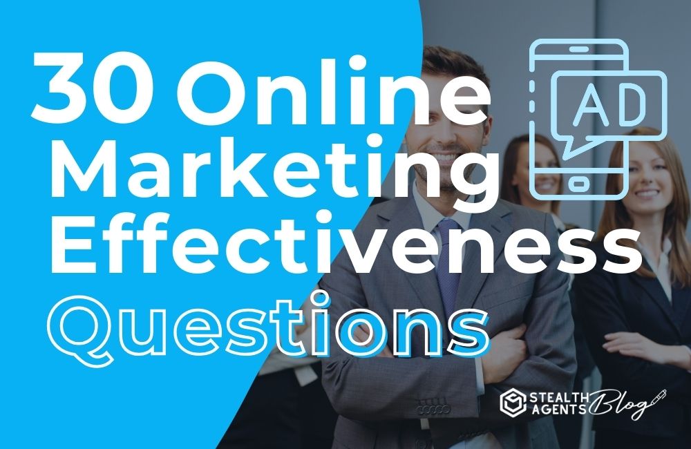 30 Online Marketing Effectiveness Questions