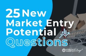 25 New Market Entry Potential Questions