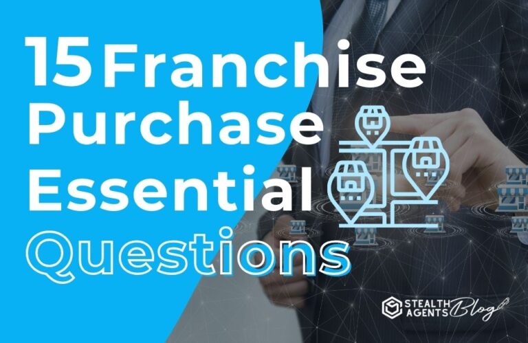 15 Franchise Purchase Essential Questions