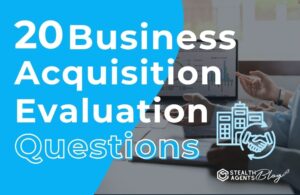 20 Business Acquisition Evaluation Questions