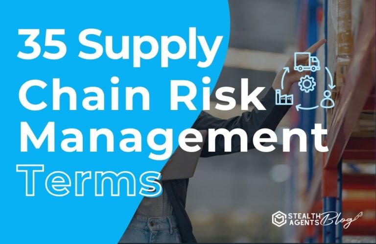 35 Supply Chain Risk Management Terms