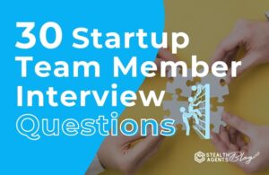 30 Startup Team Member Interview Questions