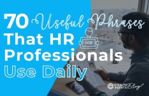 70 Useful Phrases that HR Professionals Use Daily