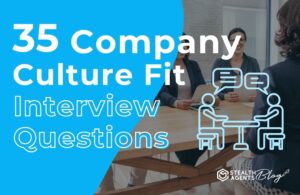 35 Company Culture Fit Interview Questions