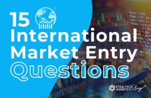 15 International Market Entry Questions