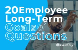 25 Employee Long-Term Goals Questions