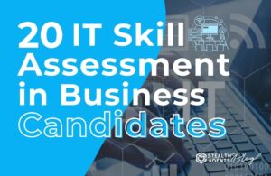 20 IT Skill Assessment in Business Candidates