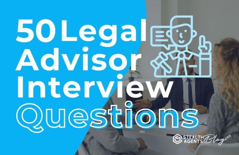 50 Legal Advisor Interview Questions