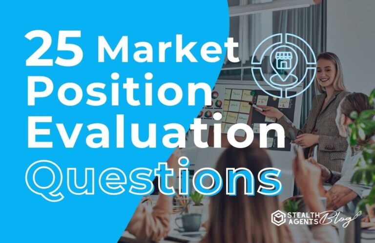 25 Market Position Evaluation Questions