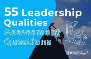 55 Leadership Qualities Assessment Questions