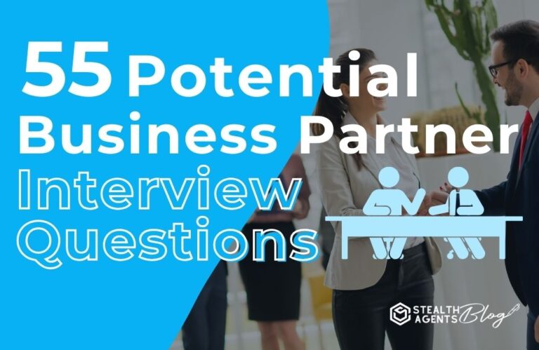 55 Potential Business Partner Interview Questions