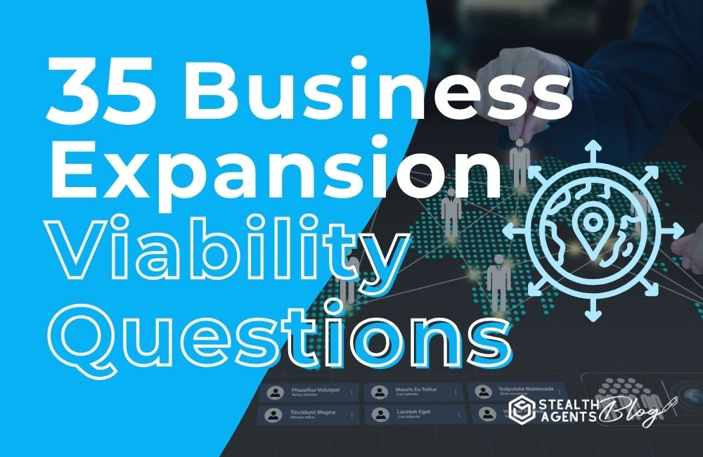 35 Business Expansion Viability Questions