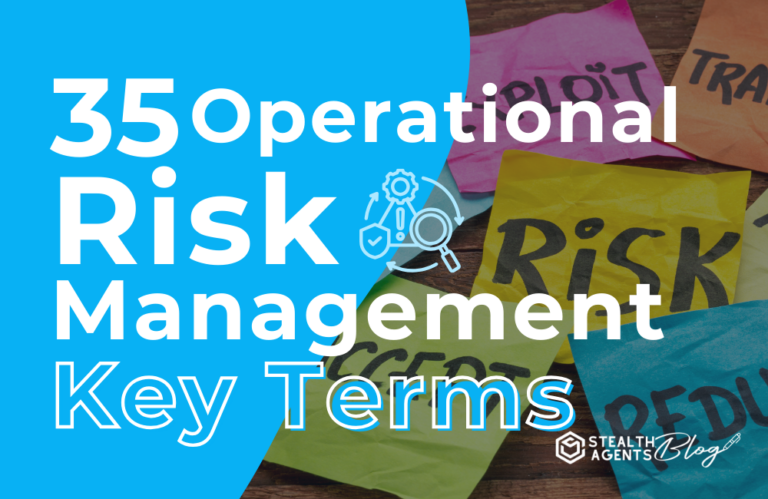 35 Operational Risk Management Key Terms