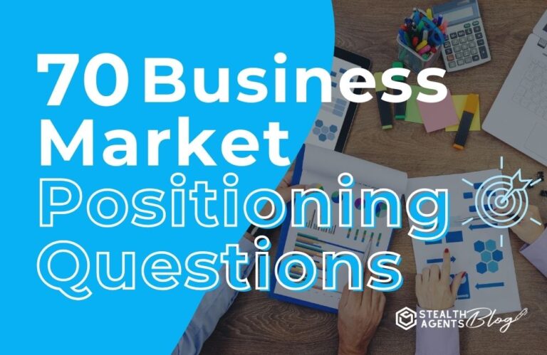 70 Business Market Positioning Questions