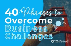 40 Phrases to overcome business challenges