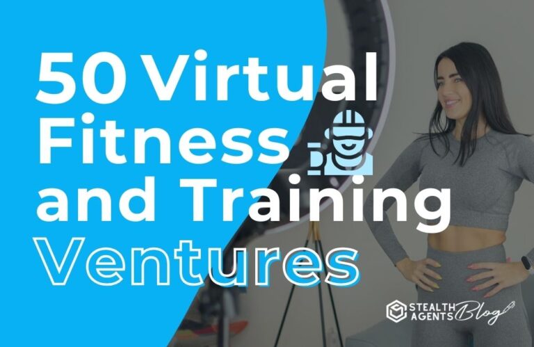 50 Virtual Fitness & Training Ventures