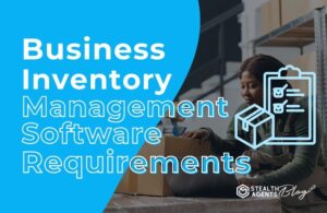 Business Inventory Management Software Requirements