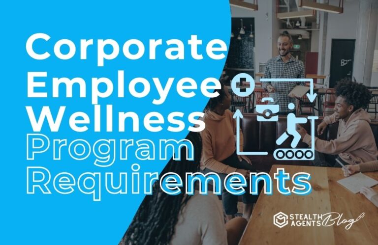 Corporate Employee Wellness Program Requirements