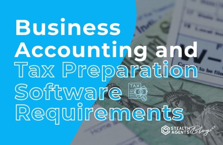 Business Accounting and Tax Preparation Software Requirements