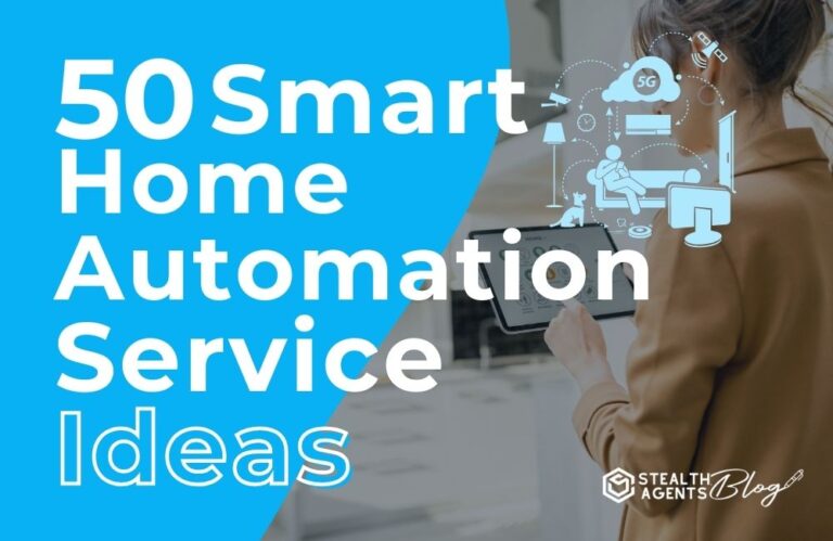 50 Smart Home Automation Service Ideas