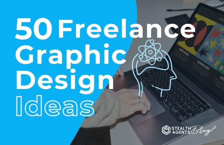 50 Freelance Graphic Design Ideas