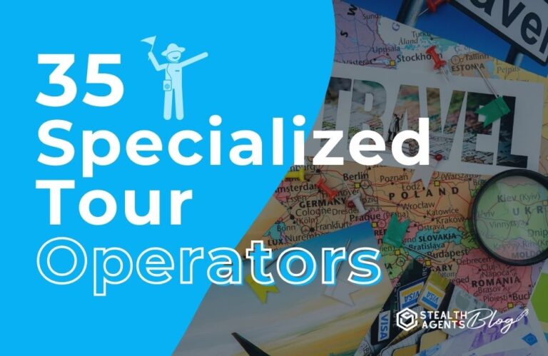 35 Specialized Tour Operators