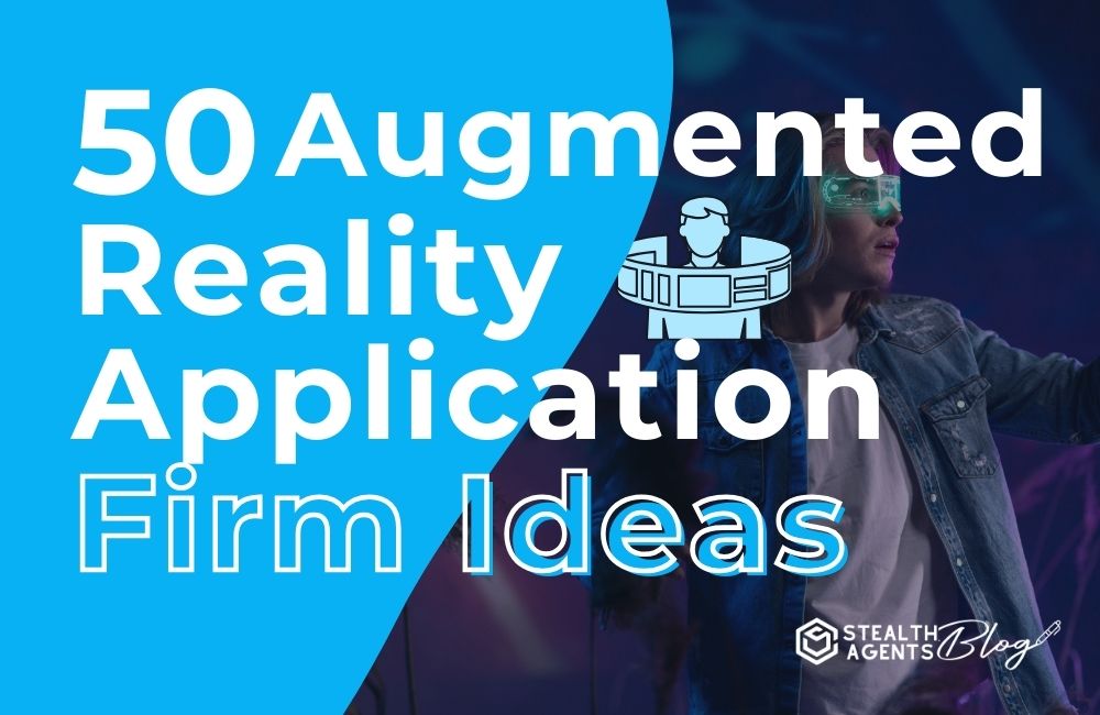 50 Augmented Reality Application Ideas