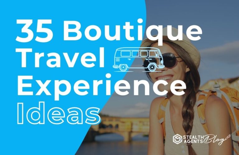 35 Boutique Travel Experience Ideas