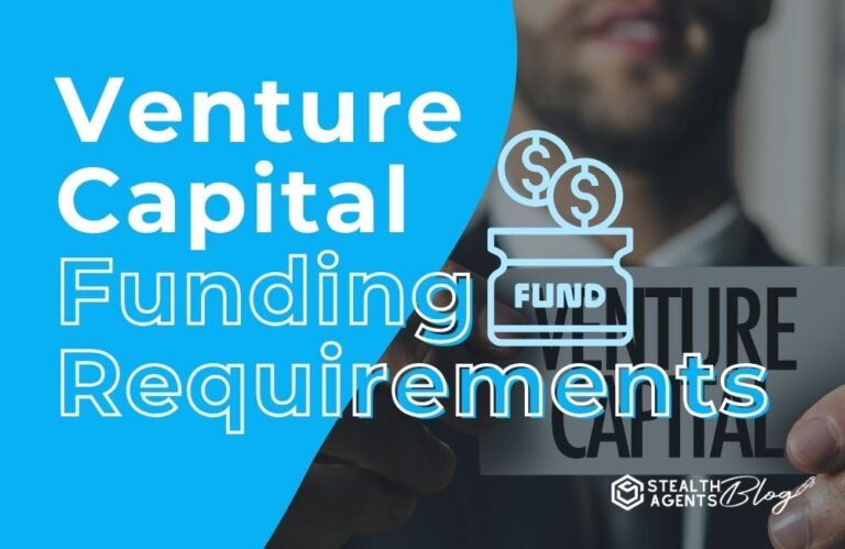 Venture Capital Funding Requirements