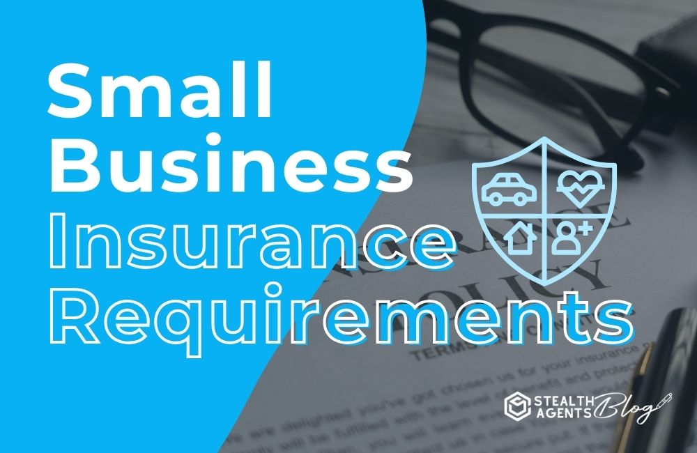 Small Business Insurance Requirements