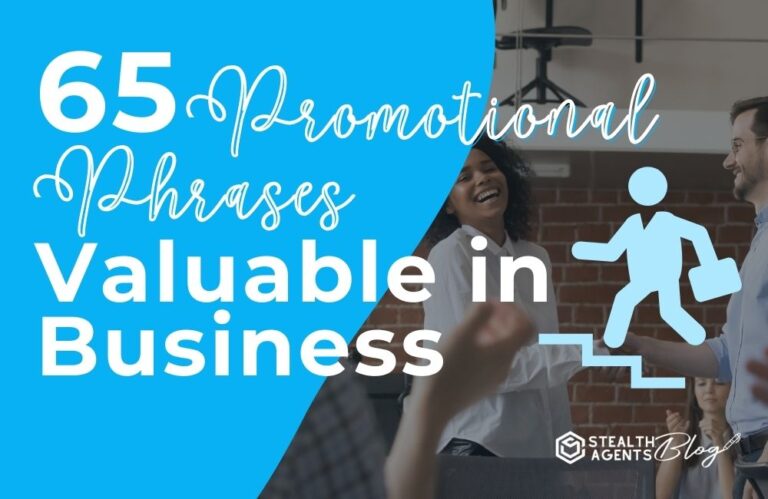 65 Promotional Phrases Valuable in Business